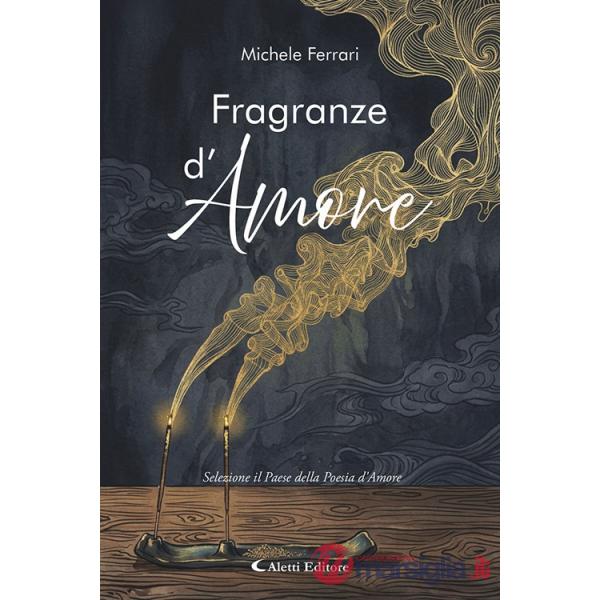 Fragranze d'amore