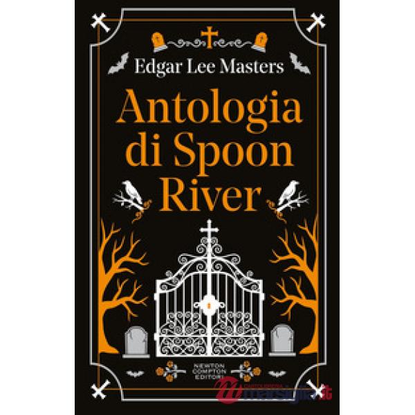 Antologia di Spoon River. Testo inglese a fronte. Ediz. bilingue