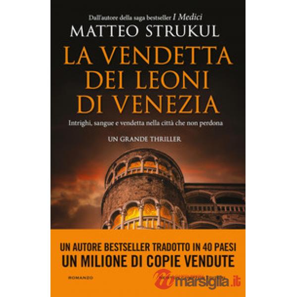 Vendetta dei leoni di Venezia (La)