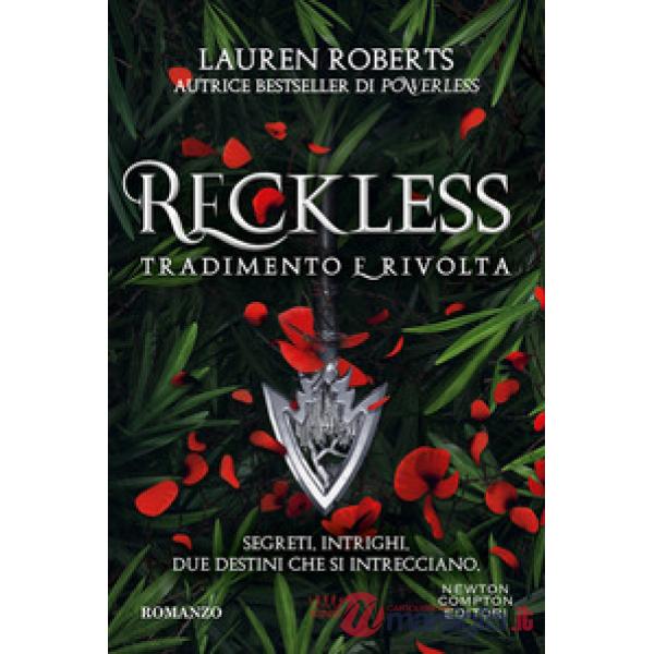 Reckless. Tradimento e rivolta