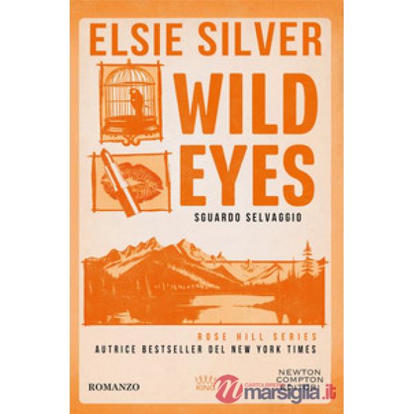 Wild eyes. Sguardo selvaggio