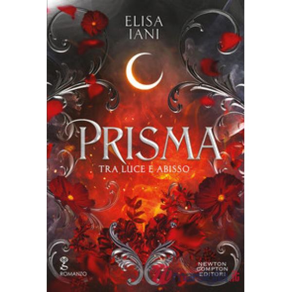 Prisma. Tra luce e abisso