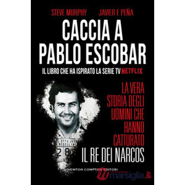 Caccia a Pablo Escobar