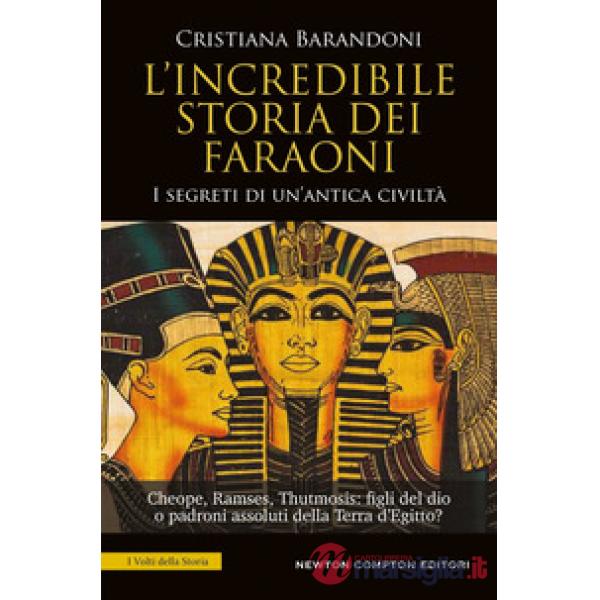 Incredibile storia dei faraoni (L')
