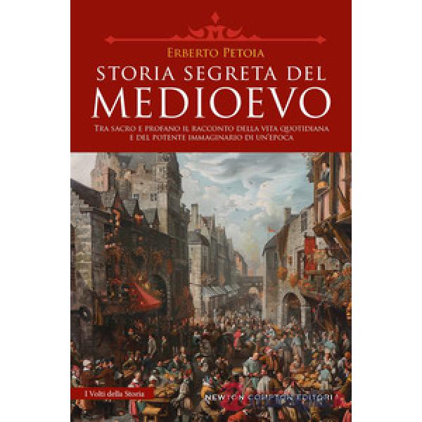 Storia segreta del Medioevo