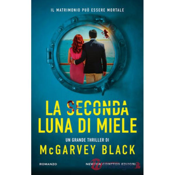 Seconda luna di miele (La)