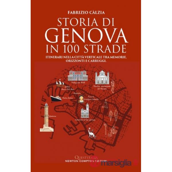 Storia di Genova in 100 strade