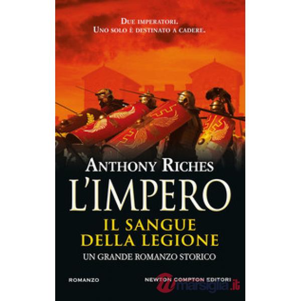 Sangue della legione. L'impero (Il)