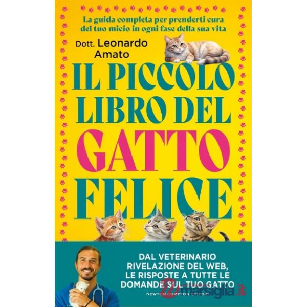 Piccolo libro del gatto felice (Il)