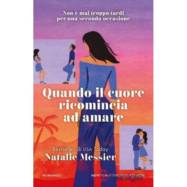 Quando il cuore ricomincia ad amare