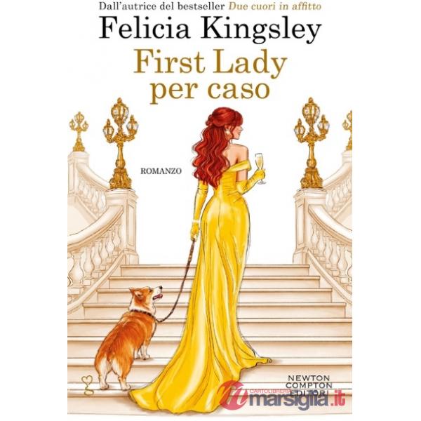 First lady per caso