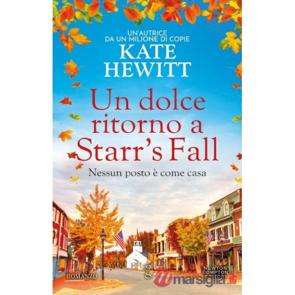 Dolce ritorno a Starr's Fall (Un)