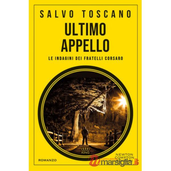Ultimo appello. Le indagini dei fratelli Corsaro
