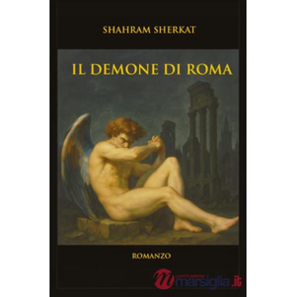 Demone di Roma. Un thriller ambientato nella Roma del Seicento (Il)