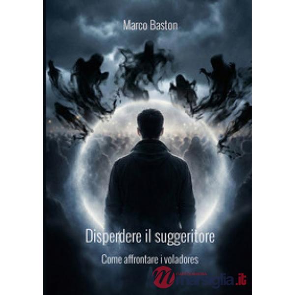Disperdere il suggeritore. Come affrontare i voladores