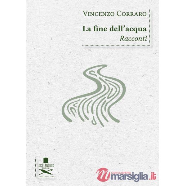 Fine dell'acqua (La)