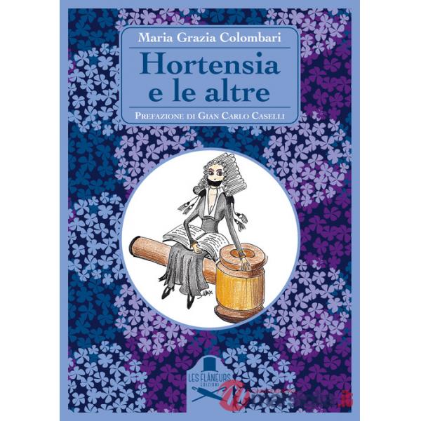 Hortensia e le altre