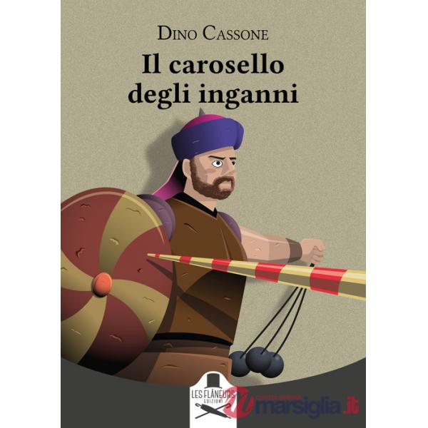 Carosello degli inganni (Il)