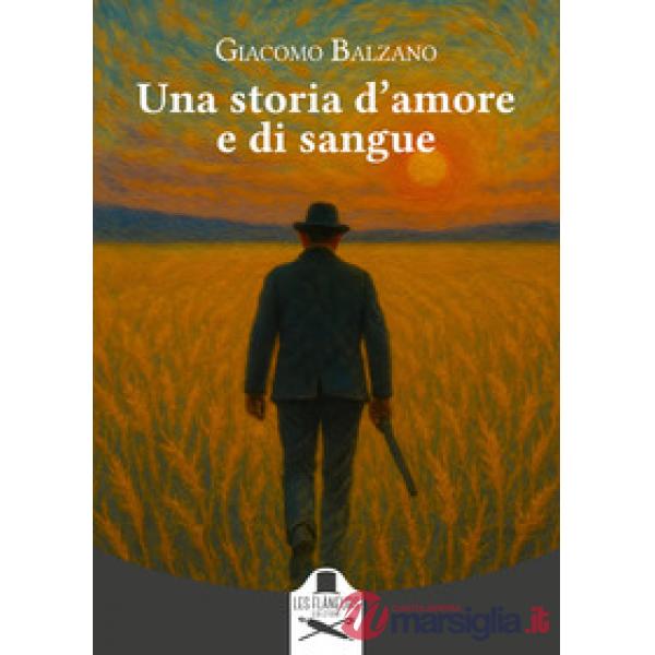 Storia d'amore e di sangue (Una)