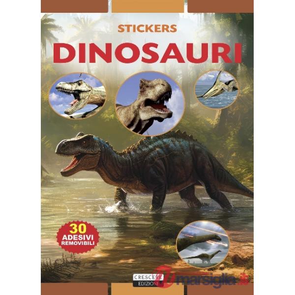 Dinosauri. Con 30 adesivi removibili