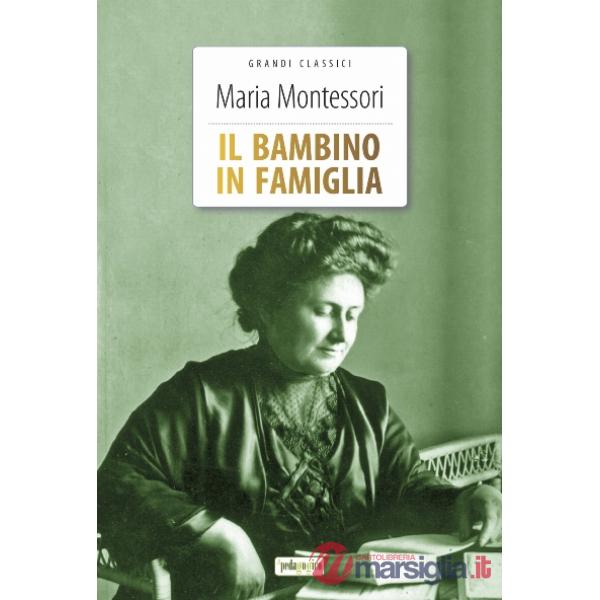 Il bambino in famiglia