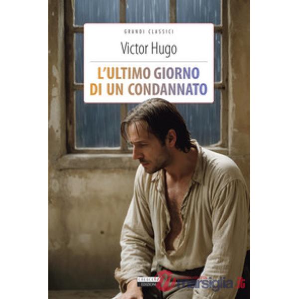 L'ultimo giorno di un condannato