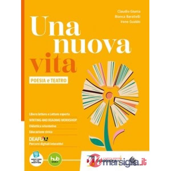 UNA NUOVA VITA - POESIA + PROMESSI SPOSI EBOOK