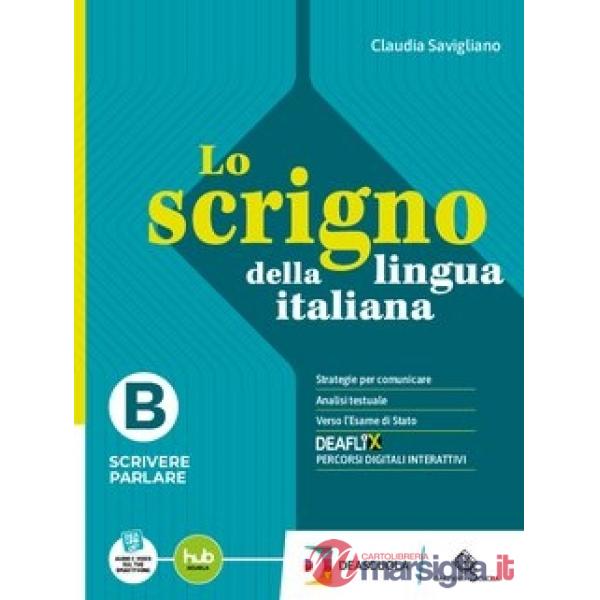 LO SCRIGNO DELLA LINGUA ITALIANA VOL. B EBOOK