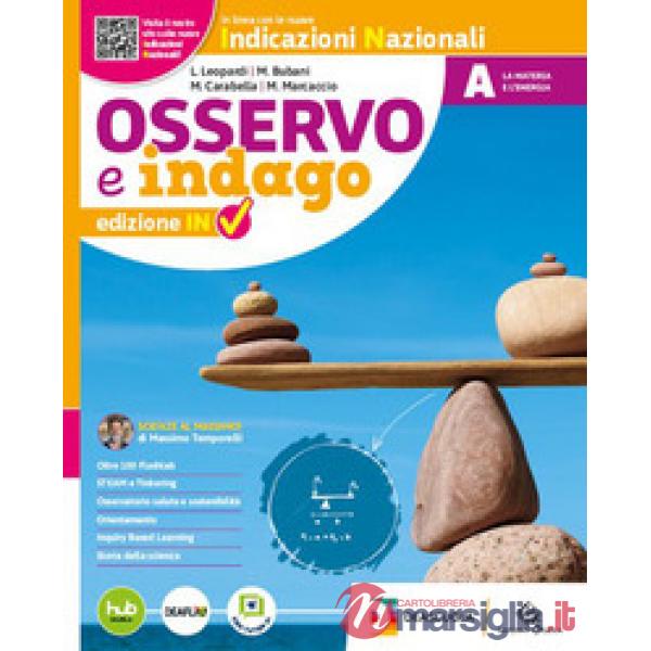 OSSERVO E INDAGO EDIZIONE IN VOL. A + B + C + D + EB - VERS.TEMATICA