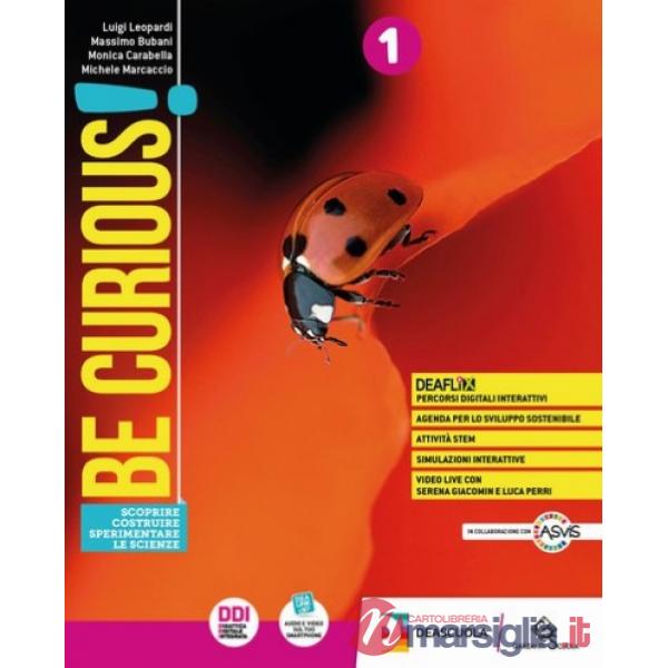 BE CURIOUS! EDIZ.CURRICOLARE-COPRIRE-COSTRUIRE-SPERIM. LE SCIENZE-EBOO