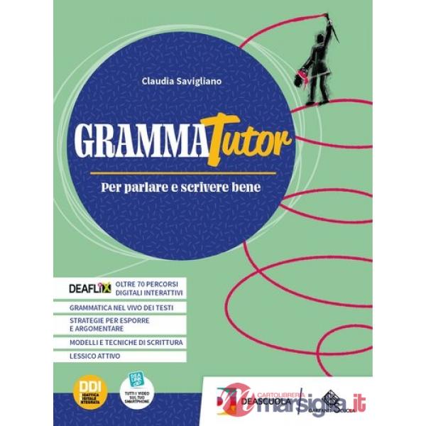GRAMMATUTOR - PER PARLARE E SCRIVERE BENE-EBOOK