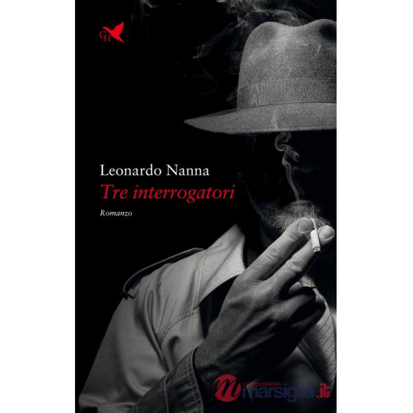 Tre interrogatori