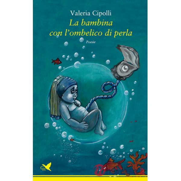 Bambina con l'ombelico di perla (La)
