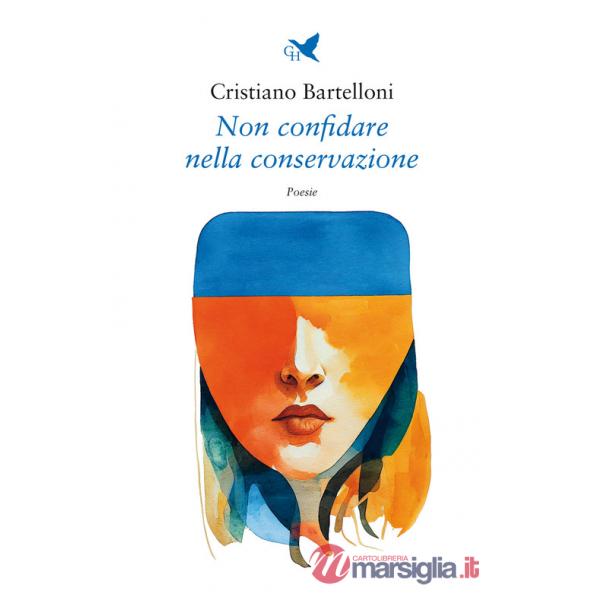 Non confidare nella conservazione
