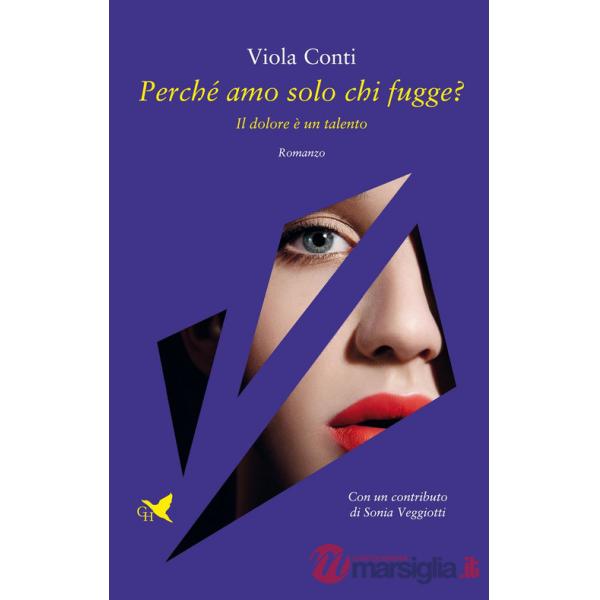 Perché amo solo chi fugge?