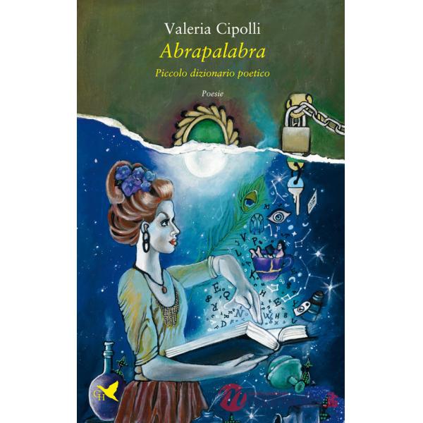 Abrapalabra. Piccolo dizionario poetico