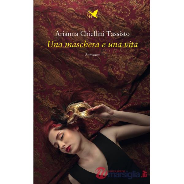 Maschera e una vita (Una)