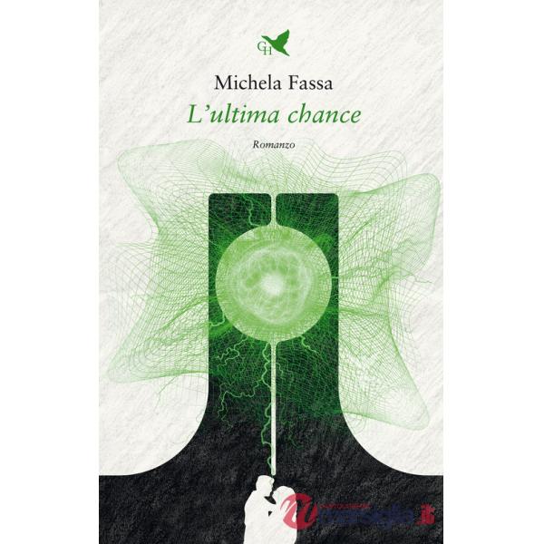 Ultima chance (L')