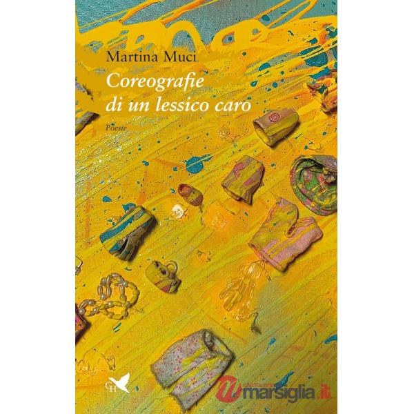 Coreografie di un lessico caro