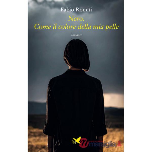 Nero. Come il colore della mia pelle