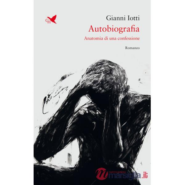 Autobiografia. Anatomia di una confessione