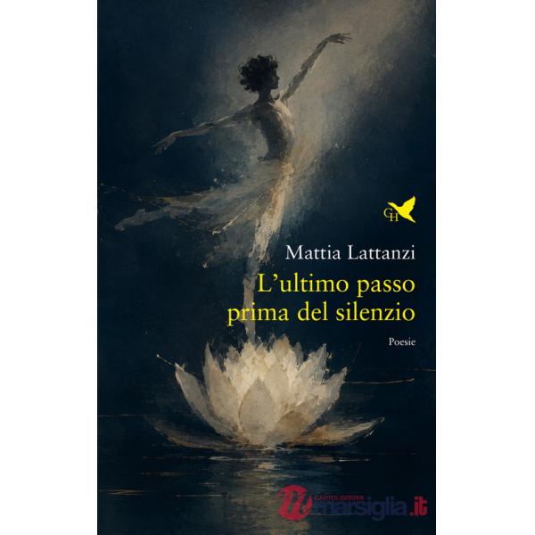Ultimo passo prima del silenzio (L')