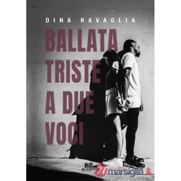 Ballata triste a due voci