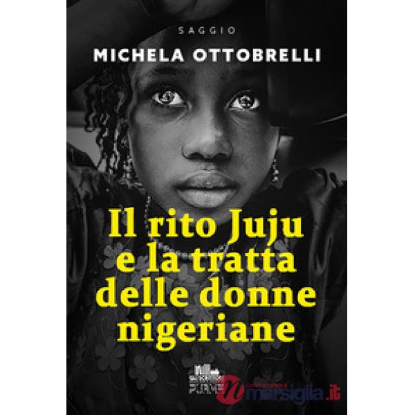 Il rito Juju e la tratta delle donne nigeriane