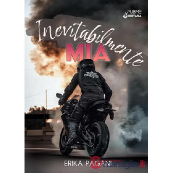 Inevitabilmente Mia