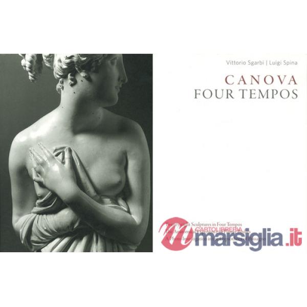Canova. Four tempos. Ediz. illustrata. Vol. 3: Sculputres from the Gypsotheca of Possagno