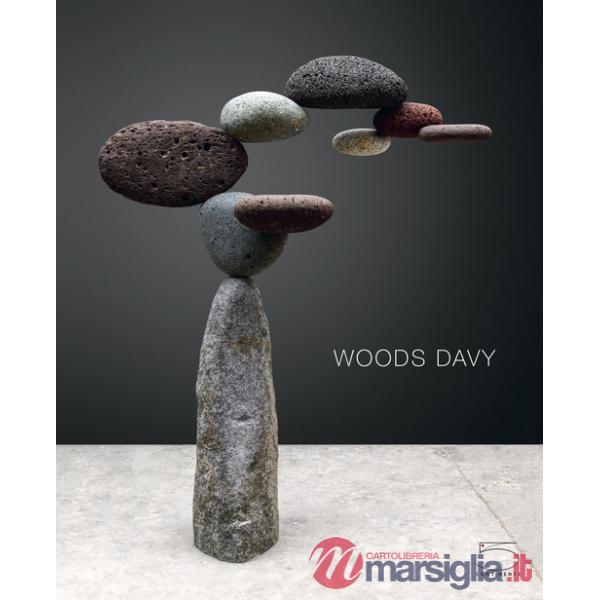 Woods Davy. They are what they do. Ediz. a colori