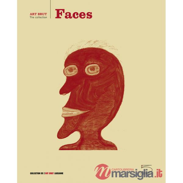 Faces. Ediz. a colori