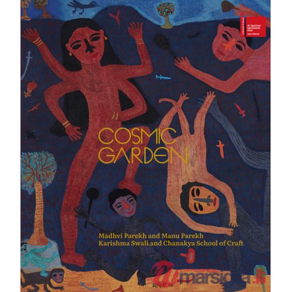 Cosmic garden. An homage to India's collective heritage
