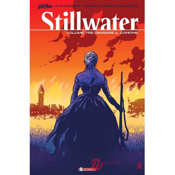 Stillwater. Vol. 3: Pace e amore